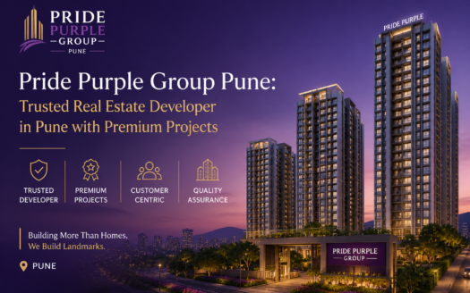 Pride Purple Group Pune: Trusted Real Estate Developer in Pune with Premium Projects