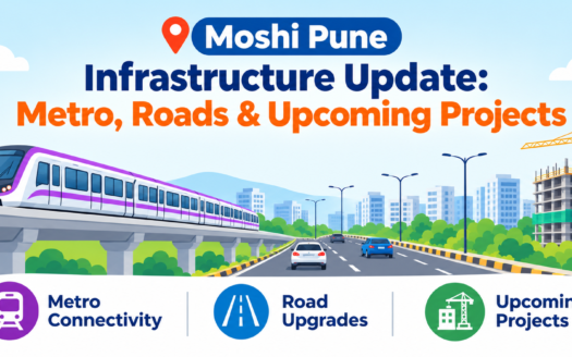 Moshi Pune Infrastructure Update